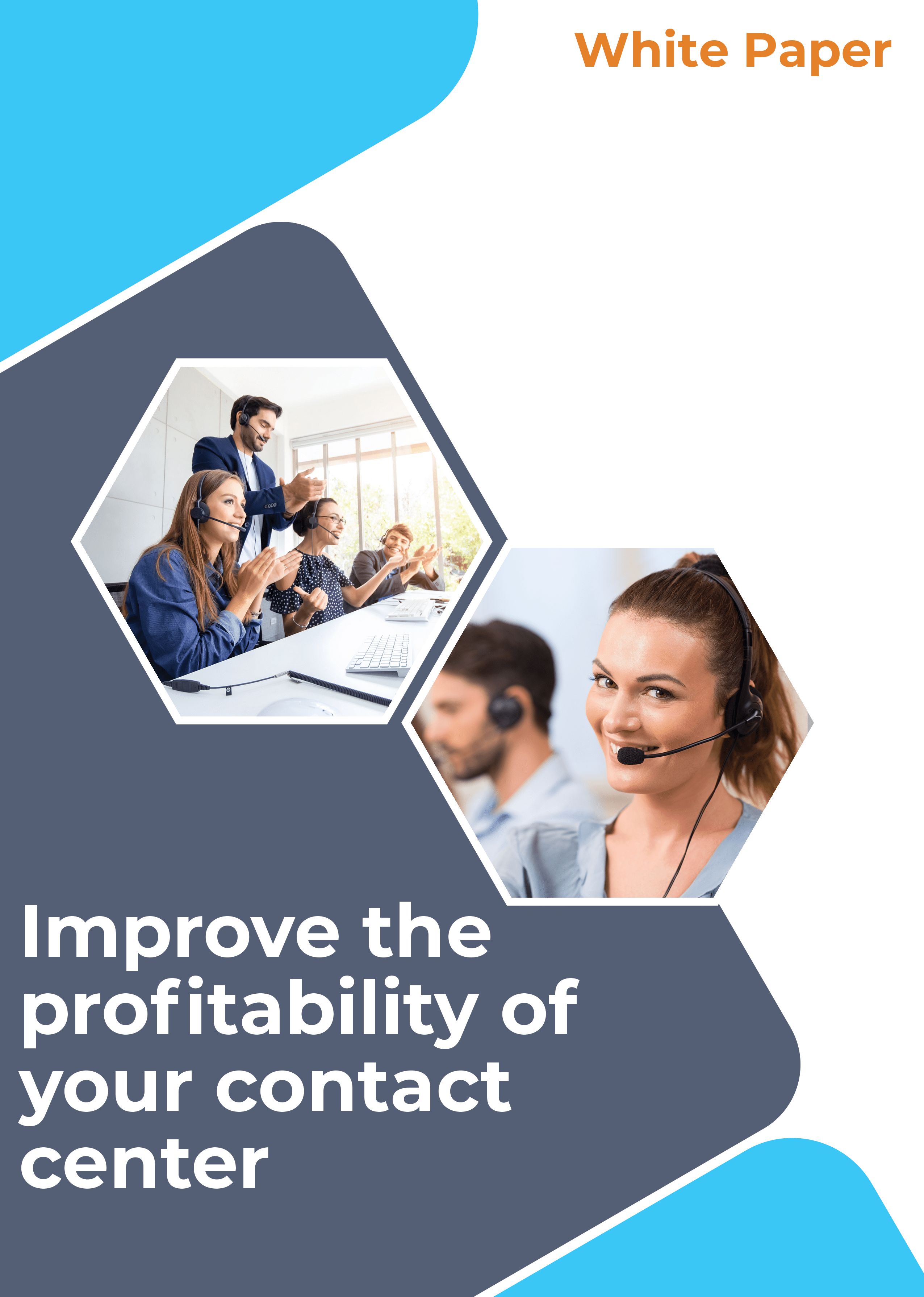 Improve the profitability of your contact center